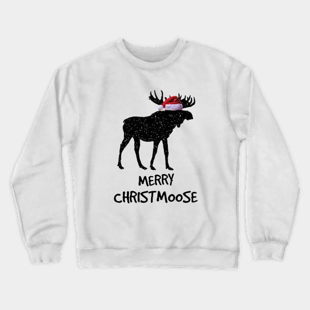 Merry Christmoose: Funny Merry Christmas for Moose Lovers Crewneck Sweatshirt by teemaniac